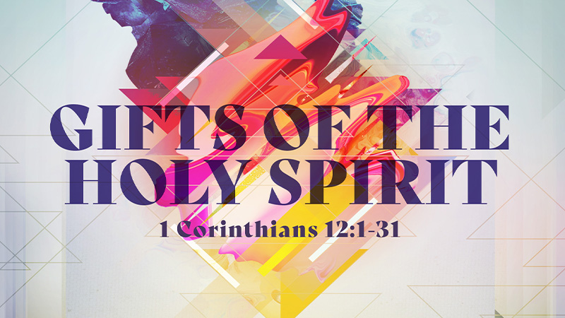 Gifts of the Holy Spirit