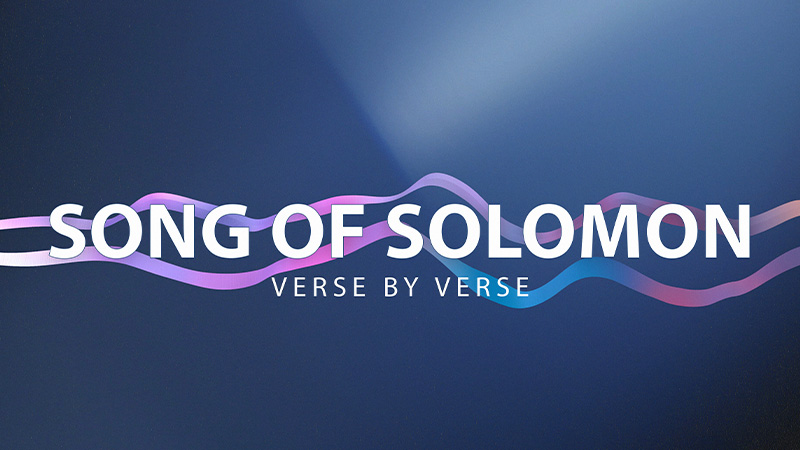 Song of Solomon 1:1-8:14