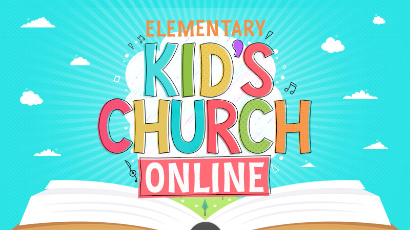 Elementary Kid's Church Online | Events | Calvary Chapel Hillsboro